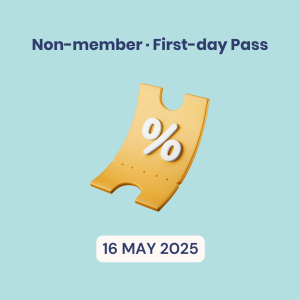 Non-member, First-day Pass, 16 May 2025