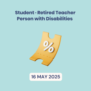 Student/Retired Teacher/Person with Disabilities, First-day Pass, 16 May 2025