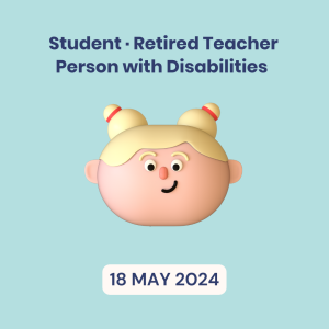 Student/Retired Teacher/Person with Disabilities, Second-day Pass, 18 May 2024