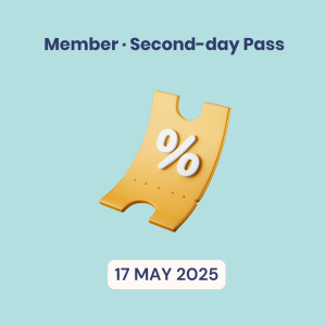 Member, Second-day Pass, 17 May 2025