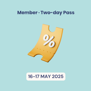 Member, Two-day Pass, 16-17 May 2025