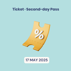 Conference · Second-day Pass · 17 May 2025