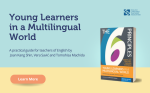 Young Learners in a Multilingual World