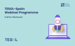 TESOL-Spain Webinar Programme: Call for Abstracts