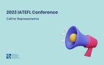 2023 IATEFL Conference: Call for Representative