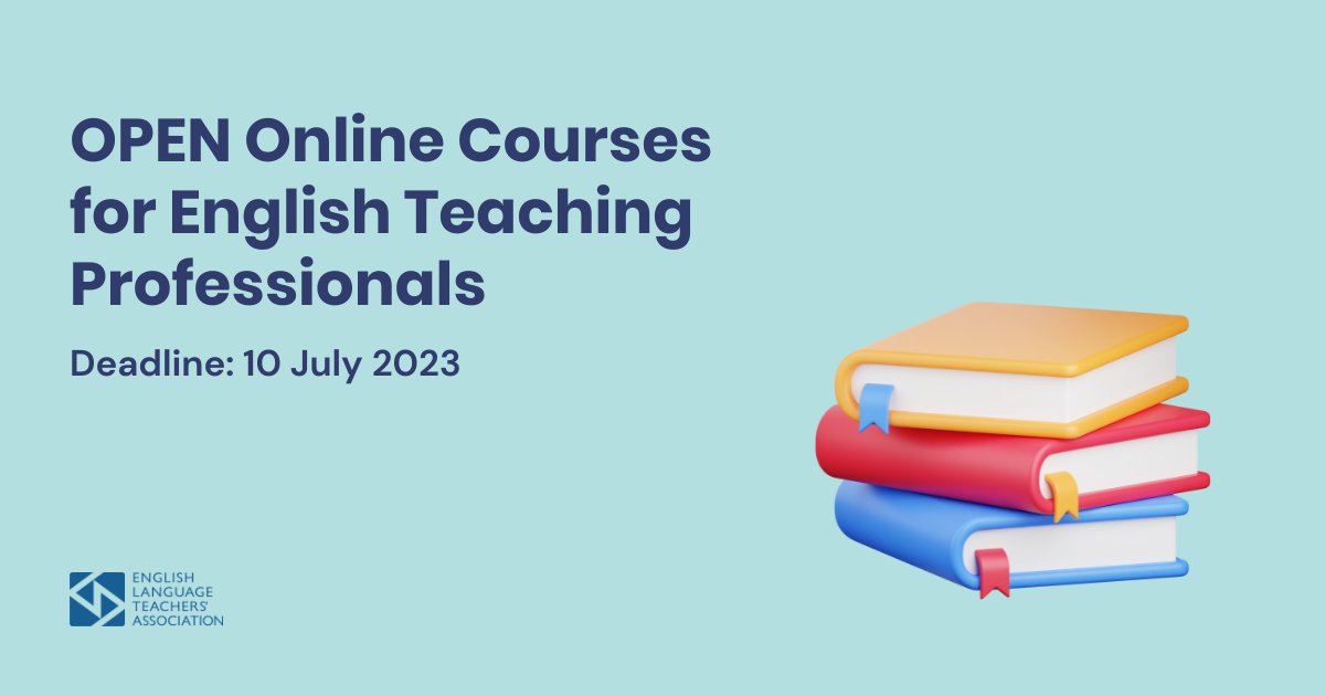 OPEN Online Courses for English Teaching Professionals – Fall 2023