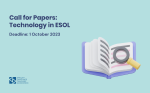 Call for Papers: Technology in ESOL
