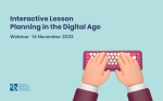 Empowering Education: Interactive Lesson Planning in the Digital Age