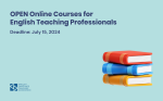 OPEN Online Courses for English Teaching Professionals – Fall 2024