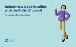 Enhance Your Teaching Journey with the British Council