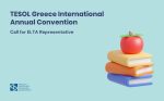 Call for ELTA Representative at the TESOL Greece International Annual Convention