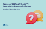 Represent ELTA at the APPI Annual Conference in Lisbon