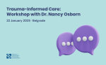 Trauma-Informed Care: Workshop with Dr. Nancy C. Osborn