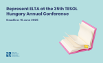 Represent ELTA at the 35th TESOL Hungary Annual Conference