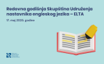 Redovna godišnja Skupština Udruženja nastavnika engleskog jezika – ELTA